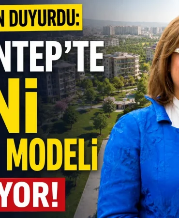 Fatma Şahin Duyurdu_ Gaziantep'te Yeni Yaşam Modeli Başlıyor!