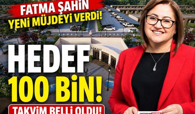 Fatma Şahin Yeni Müjdeyi Verdi! Hedef 100 Bin! Takvim Belli Oldu!