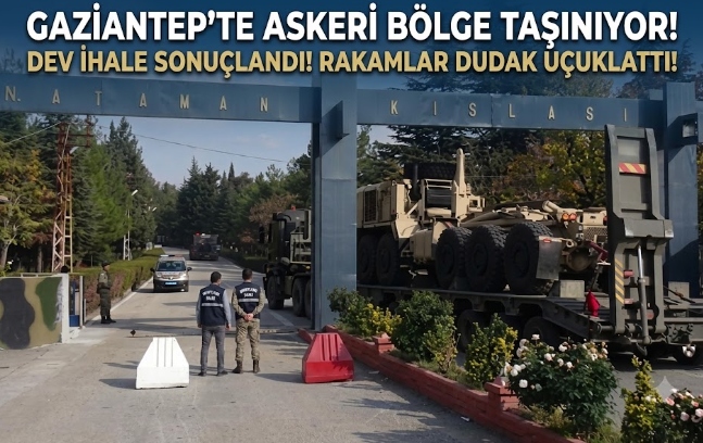 Gaziantep'te Askeri Bölge Taşınıyor! Dev İhale Sonuçlandı! Rakamlar Dudak Uçuklattı!