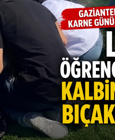 Gaziantep'te Karne Günü Vahşeti! Lise Öğrencisini Kalbinden Bıçakladı