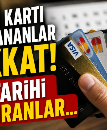 Kredi Kartı Kullananlar Dikkat! Bu Tarihi Kaçıranlar