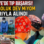 İslahiye'de Tıp Başarısı! 2,5 Kiloluk Dev Miyom Başarıyla Alındı
