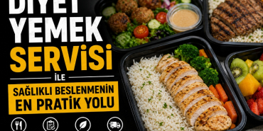 Diyet Yemek Servisi ile Sağlıklı Beslenme