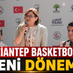 Gaziantep Basketbol’da Yeni Dönem!