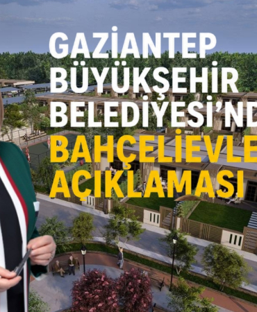 Gaziantep Büyükşehir Belediyesi'nden Bahçelievler Açıklaması