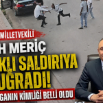 Gaziantep Milletvekili Melih Meriç Bıçaklı Saldırıya Uğradı! Saldırganın Kimliği Belli Oldu