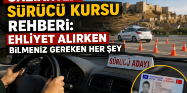 Gaziantep Sürücü Kursu Rehberi