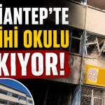 Gaziantep'te Tarihi Okulu Yıkılıyor!