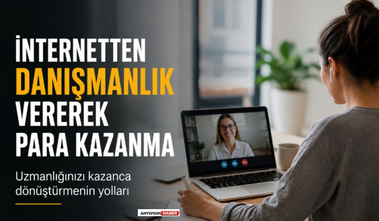 İnternetten Danışmanlık Vererek Para Kazanma
