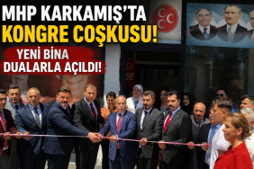 MHP Karkamış'ta Kongre Coşkusu! Yeni Bina Dualarla Açıldı!