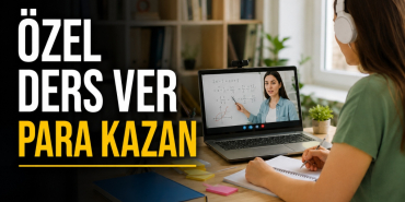 Özel Ders Ver Para Kazan