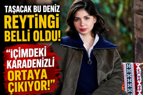 Taşacak Bu Deniz Reytingi Belli Oldu! İçimdeki Karadenizli Ortaya Çıkıyor!