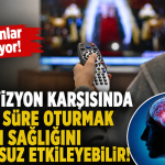 Televizyon Karşısında Uzun Süre Oturmak Beyin Sağlığını Olumsuz Etkileyebilir