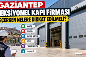 Gaziantep Seksiyonel Kapı Firması Seçerken Nelere Dikkat Edilmeli
