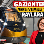 Gaziantep'te Milli ve Yerli Trenler Raylara İndi! GAZİRAY'da Yeni Dönem Başlıyor