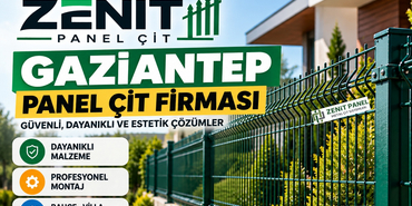 Zenit Panel Çit Gaziantep Panel Çit Firması